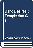 Ross, JoAnn: Dark Desires