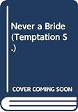 Ross, JoAnn: Never a Bride