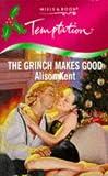 Kent, Alison: The Grinch Makes Good