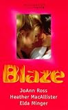 Ross, JoAnn: Blaze