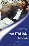 Porter, Jane: The Italian Groom