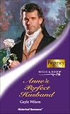 Wilson, Gayle: Anne's Perfect Husband Wilson, Gayle: Anne's Perfect Husband