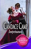 Camp, Candace: Impetuous