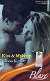 Kent, Alison: Kiss and Makeup