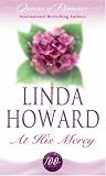 Howard, Linda: At His Mercy