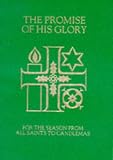 Church of England: The Promise of His Glory: Services and Prayers for the Season from All Saints to Candlemas
