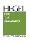 Hegel, Georg Wilhelm Friedrich: Hegel: Texts and Commentary Hegel's Preface to His System in a New Translation With Commentary on Facing Pages, and "Who Thinks Abstractly?" Hegel, Georg Wilhelm Friedrich: Hegel: Texts and Commentary Hegel's Preface to His System in a New Translation With Commentary on Facing Pages, and "Who Thinks Abstractly?"
