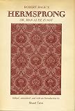 Tave, Stuart: Robert Bage's Hermsprong ; Or, Man As He Is Not