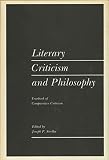 Strelka, Joseph: Literary Criticism and Philosophy: Yearbook of Contemporary Criticism Strelka, Joseph: Literary Criticism and Philosophy: Yearbook of Contemporary Criticism