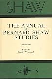 Weintraub, Stanley: Shaw: The Annual of Bernard Shaw Studies Weintraub, Stanley: Shaw: The Annual of Bernard Shaw Studies