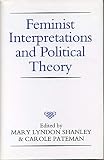 Shanley, Mary Lyndon: Feminist Interpretations and Political Theory Shanley, Mary Lyndon: Feminist Interpretations and Political Theory