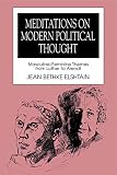 Elshtain, Jean Bethke: Meditations on Modern Political Thought: Masculinefeminine Themes from Luther to Arendt