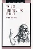 Tuana, Nancy: Feminist Interpretations of Plato Tuana, Nancy: Feminist Interpretations of Plato
