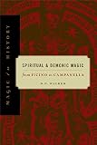 Walker, D. P.: Spiritual and Demonic Magic : From Ficino to Campanella