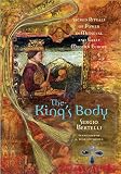 Bertelli, Sergio: The King's Body: Sacred Rituals of Power in Medieval and Early Modern Europe Bertelli, Sergio: The King's Body: Sacred Rituals of Power in Medieval and Early Modern Europe