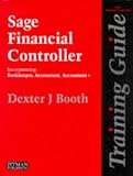 Lewis, Anthony: Sage Financial Controller: Incorporating Accountant Plus Lewis, Anthony: Sage Financial Controller: Incorporating Accountant Plus