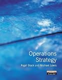 Lewis, Michael: Operations Strategy Lewis, Michael: Operations Strategy