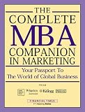 [???]: Mastering Marketing: The Complete MBA Companion in Marketing