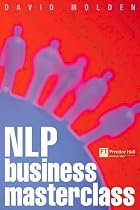 NLP Business Masterclass by David Molden