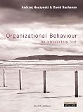 Huczynski, Andrzej: Organizational Behaviour: An Introductory Text Huczynski, Andrzej: Organizational Behaviour: An Introductory Text