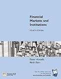Bain, Keith: Financial Markets and Institutions Bain, Keith: Financial Markets and Institutions
