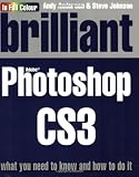 Anderson, Andy: Brilliant Adobe Photoshop CS3 Anderson, Andy: Brilliant Adobe Photoshop CS3