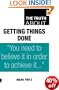 The Truth About Getting Things Done
