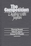 Pepper, Thomas: The Competition: Dealing with Japan