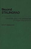 Sadarananda, Dana V.: Beyond Stalingrad: Manstein and the Operations of Army Group Don