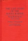 Shlapentokh, Vladimir: The Last Years of the Soviet Empire: Snapshots from 1985-1991 Shlapentokh, Vladimir: The Last Years of the Soviet Empire: Snapshots from 1985-1991