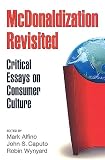 Caputo, John S.: McDonaldization Revisited: Critical Essays on Consumer Culture Caputo, John S.: McDonaldization Revisited: Critical Essays on Consumer Culture