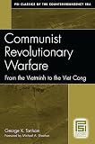 Tanham, George K.: Communist Revolutionary Warfare: From the Vietminh to the Viet Cong Tanham, George K.: Communist Revolutionary Warfare: From the Vietminh to the Viet Cong