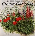 [???]: Reader's Digest Guide to Creative Gardening