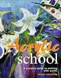 Harrison, Hazel: Acrylic School