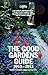 The Good Gardens Guide 2010 - 20th anniversary edition