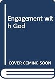 Balthasar, Hans Urs Von: Engagement with God Balthasar, Hans Urs Von: Engagement with God