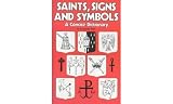 Post, W. Ellwood: Saints, Signs, & Symbols Post, W. Ellwood: Saints, Signs, & Symbols