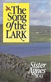 Agnessoli: Song of the Lark