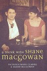 MacGowan, Shane: A Drink With Shane Macgowan