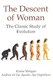 Morgan, Elaine: The Descent of Woman
