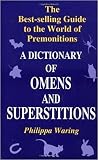 Waring, Philippa: Dictionary of Omens and Superstitions Waring, Philippa: Dictionary of Omens and Superstitions