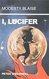 O'Donnell, Peter: I, Lucifer