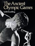 Swaddling, Judith: The Ancient Olympic Games
