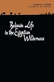 Hobbs, Joseph J.: Bedouin Life in the Egyptian Wilderness