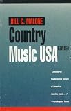 Malone, Bill: Country Music, U.S.A