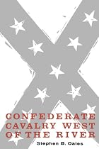 Confederate Cavalry West of the River by&hellip;