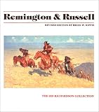 Dippie, Brian W.: Remington and Russell: The Sid Richardson Collection Dippie, Brian W.: Remington and Russell: The Sid Richardson Collection