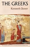 Greeks (0292727240) by Dover, Kenneth Dover, Kenneth: Greeks