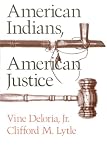Deloria, Vine: American Indians, American Justice