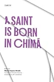 Olivella, Manual Zapata: A Saint Is Born in China